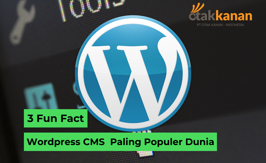 3 Fun Fact : Wordpress CMS Paling Populer Dunia