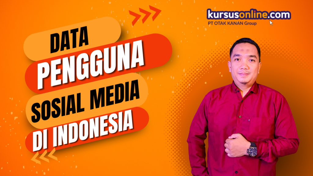 Data Pengguna Sosial Media Indonesia